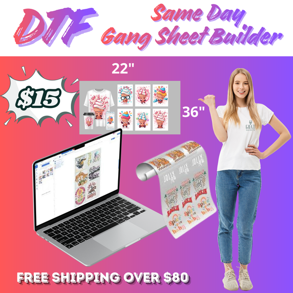 SAME DAY DTF GANG SHEET UPLOAD 22" X 36"